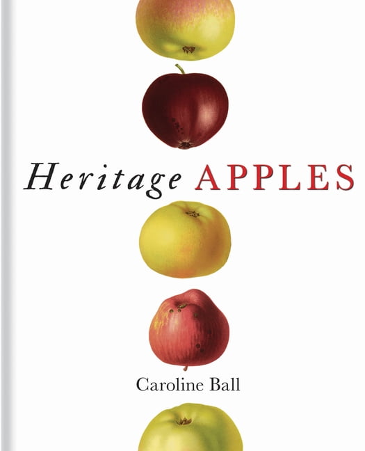 Heritage Apples by Caroline Ball (2019, Hardcover) - Image 3