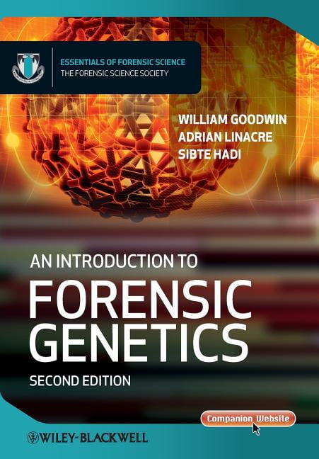 An Introduction to Forensic Genetics by Sibte Hadi, William Goodwin, Adrian... - Image 2