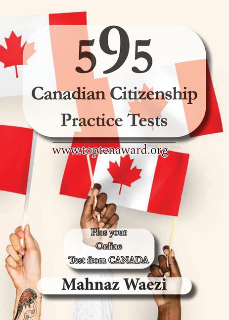 Waezi - 595 Canadian Citizenship Practice Tests  Questions and Answers - X555z