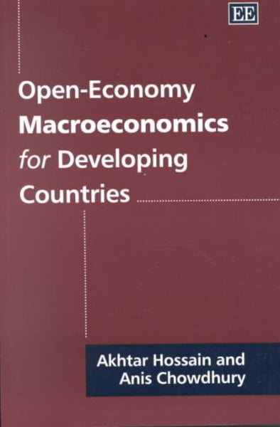 Open–Economy Macroeconomics for Developing Countries Hossain Chowdhury Paperback