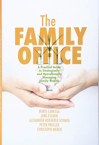 The Family Office by Boris Canessa, Jens Escher, Alexander Ko... -