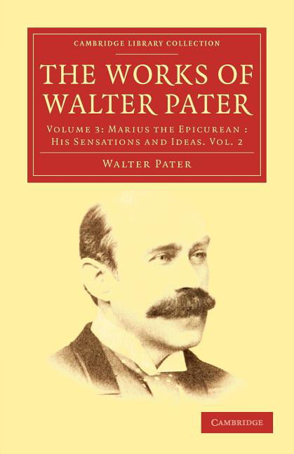 The Works of Walter Pater Pater Paperback Cambridge University Press Volume 3