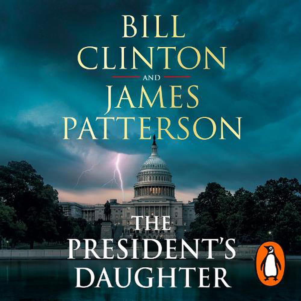 The Presidents Daughter President Bill Clinton - Image 3