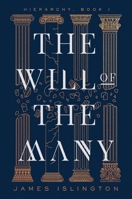 The Will of the Many Volume 1