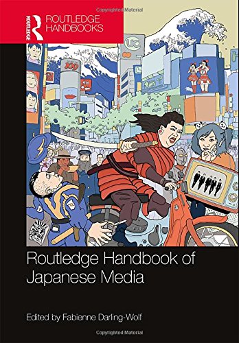 Routledge Handbook of Japanese Media