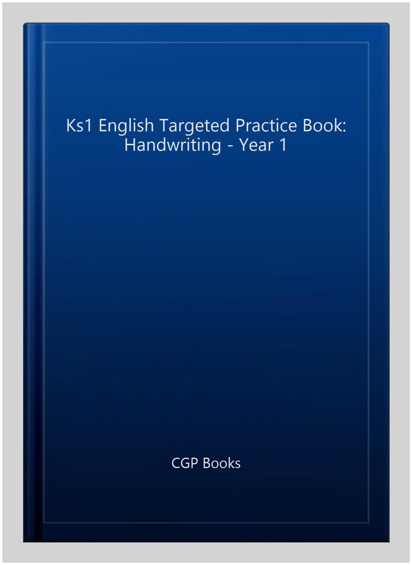 KS1 English Year 1 Handwriting Targeted Practice Book