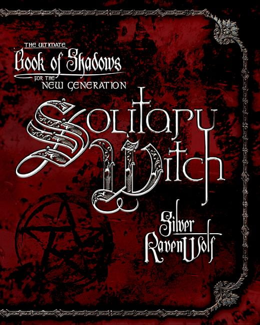 Solitary Witch by Silver Ravenwolf 9780738703190 NEW Free UK Delivery - Image 2