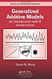Generalized Additive Models by Simon N. Wood - 9781498728331