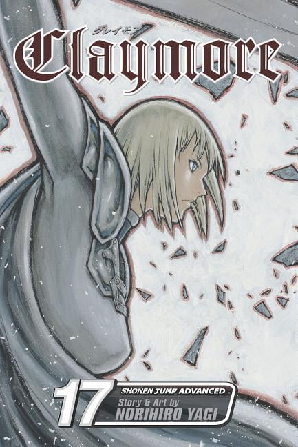 Claymore, Vol. 17 Volume 17