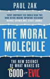 The Moral Molecule: the new science of what makes us by Paul J Zak | PB | 2013 - Image 4