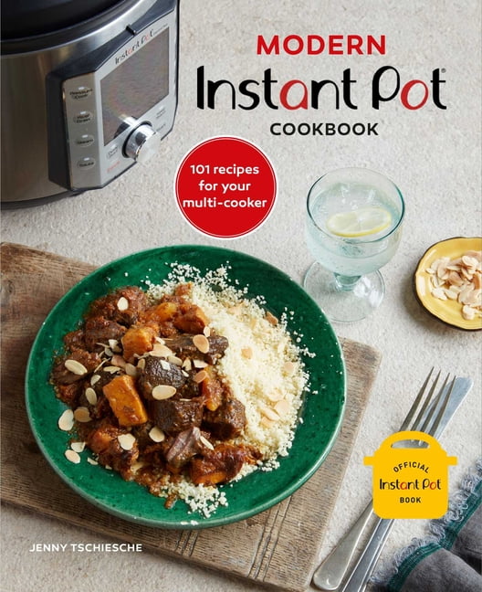Jenny Tschiesche Unisex Modern Instant Pot® Cookbook: 101 Recipes For Your Multi-Cooker By - Image 15