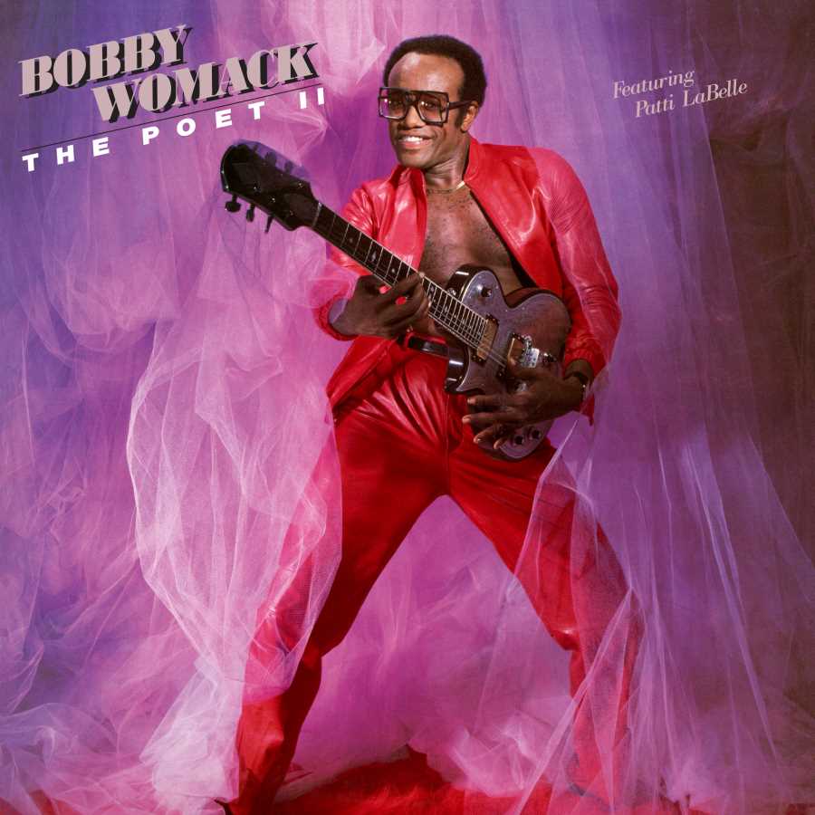 Womack Bobby - The Poet II