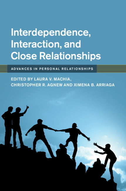 Interdependence, Interaction, and Close Relationships by Laur... - 9781108480963