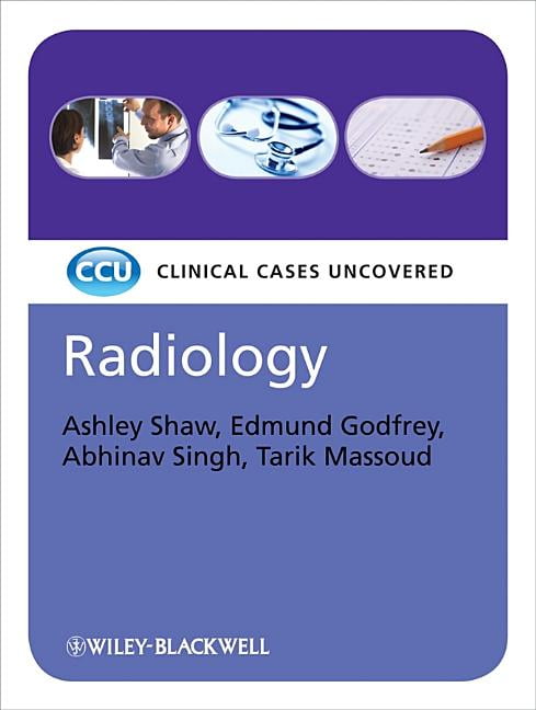 Radiology: Clinical Cases Uncovered by Ashley Shaw 9781405184748 NEW - Image 3