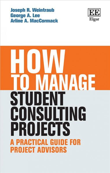How to Manage Student Consulting Projects – A Practical Guide for Project Advis…