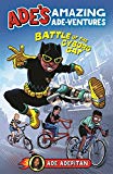 Ade's Amazing Ade-ventures: Battle of the Cyborg Cat,Ade Adepita