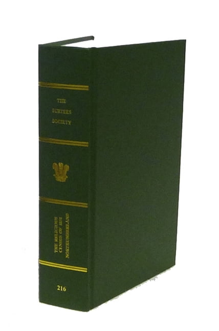 The Religious Census of 1851 – Northumberland and County Durham Munden Hardback