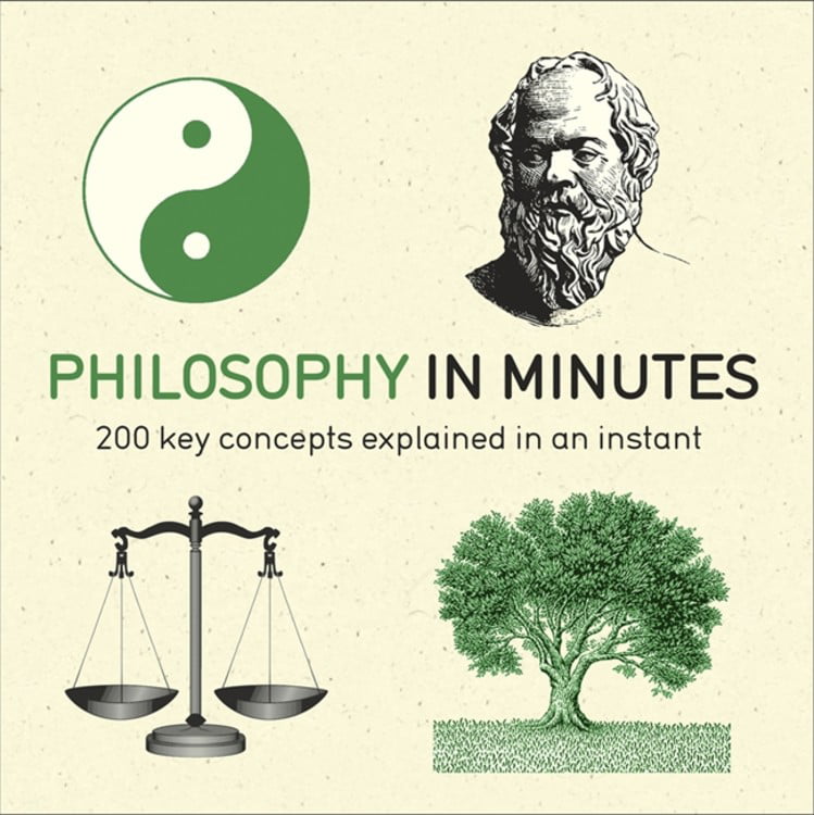 Philosophy in Minutes: 200 Key Concepts Explained in an Instant - Weeks, Marcus