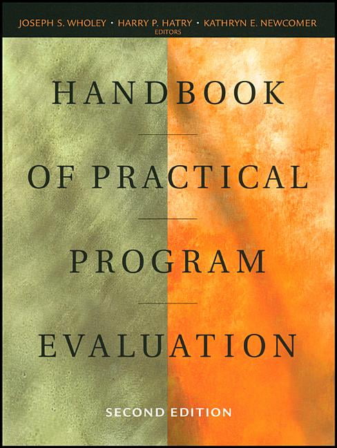 Handbook of Practical Program Evaluation by Joseph S. Wholey,... - 9781118008157