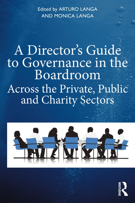 A Director's Guide to Governance in the Boardroom