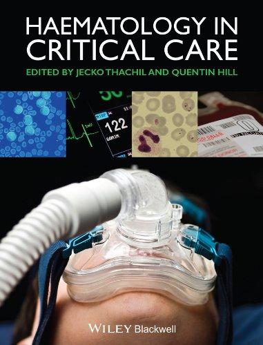 Haematology in Critical Care by Jecko Thachil, Quentin Hill - 9781118274248