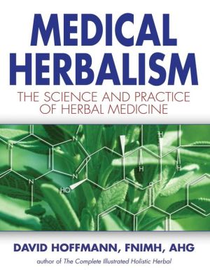 Medical Herbalism: Principles and Practices,David Hoffmann - Image 3