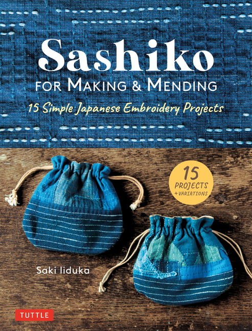 Sashiko for Making and Mending by Saki Iiduka - 9780804853859