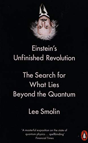 Einstein's Unfinished Revolution