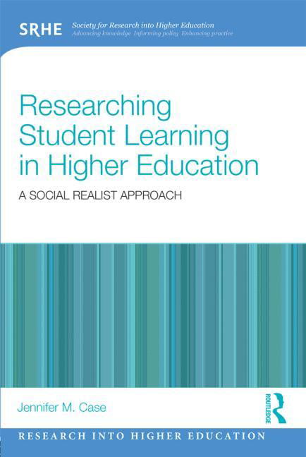 Researching Student Learning in Higher Education by Jennifer ... - 9780415662352