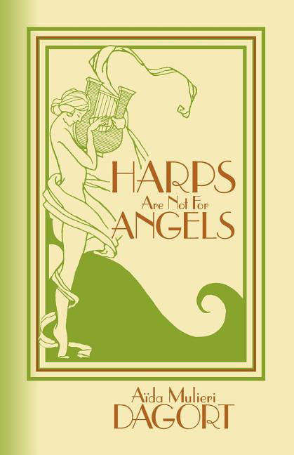 Dagort - Harps Are Not for Angels - paperback or softback - X555z