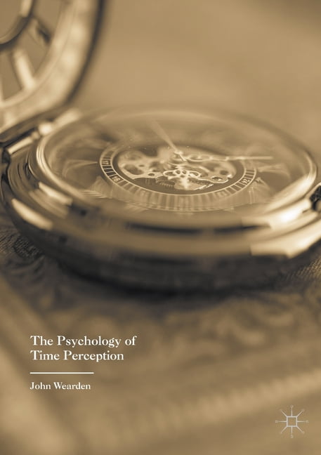 The Psychology of Time Perception - 9781349681297