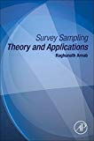 Survey Sampling Theory and Applications - 9780128118481