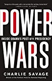 Power Wars by Charlie Savage - 9780316286596