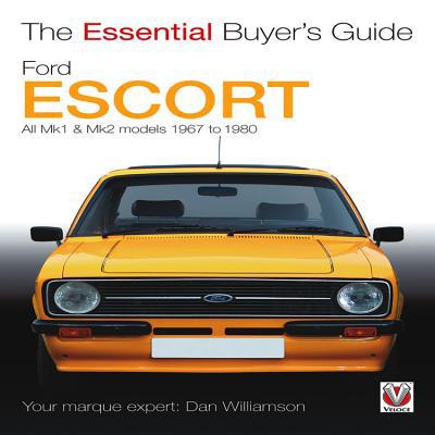 The Essential Buyers Guide Ford Escort Mk1 & Mk2 by Dan Williamson NEW - Image 2