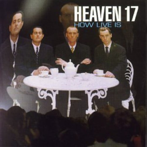 Heaven 17 - How Live Is