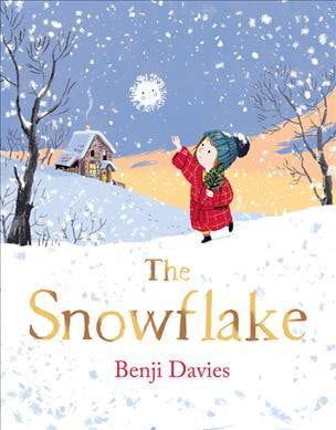 The Snowflake: An unforgettable and magical by Benji Davies (PB 2022) - Image 5