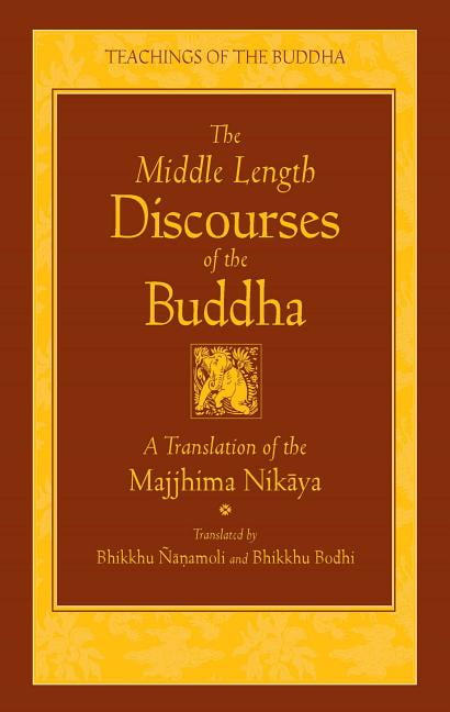The Middle Length Sayings by Bhikkhu Bodhi, Bodhi Bhikkhu, Bh... - 9780861710720
