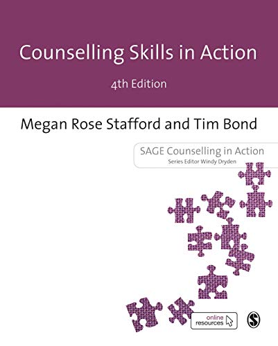Counselling Skills in Action by Megan Rose Stafford, Tim Bond - 9781473998186