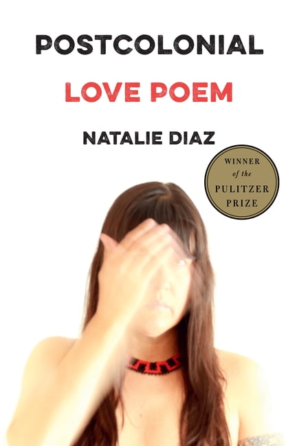 Postcolonial Love Poem | Paperback