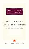 Dr Jekyll And Mr Hyde And Other Stories