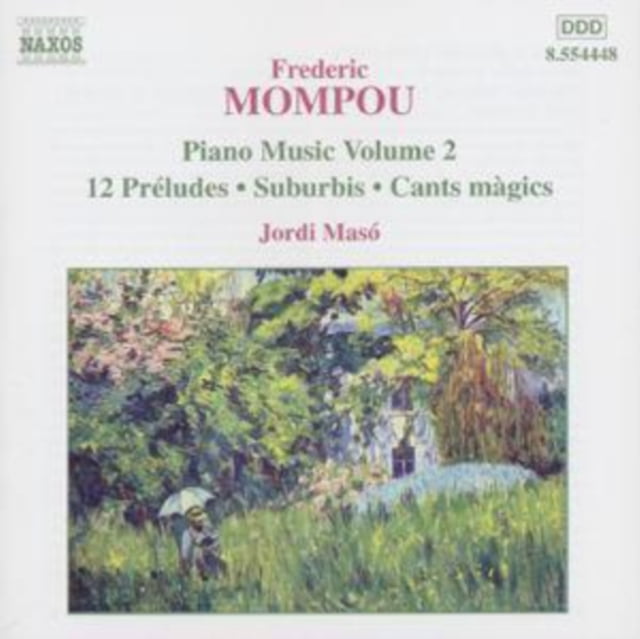 Mompou Frederic - Works X Pf (Complete) Vol. 2: 12 Preludes, Suburbis, Dialogues