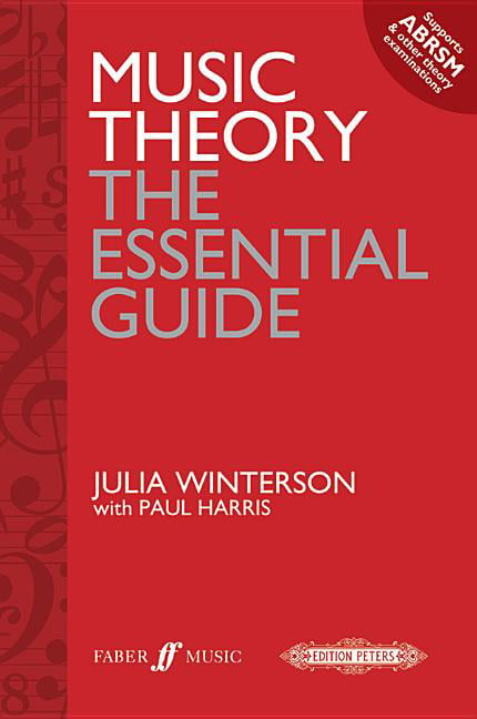 Music Theory: the essential guide