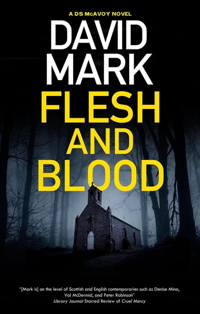 Flesh and Blood: 11 (A DS McAvoy Novel) by David Mark (HB 2023) - Image 7