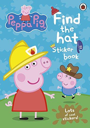 Peppa Pig: Find-the-hat Sticker Book By Collectif