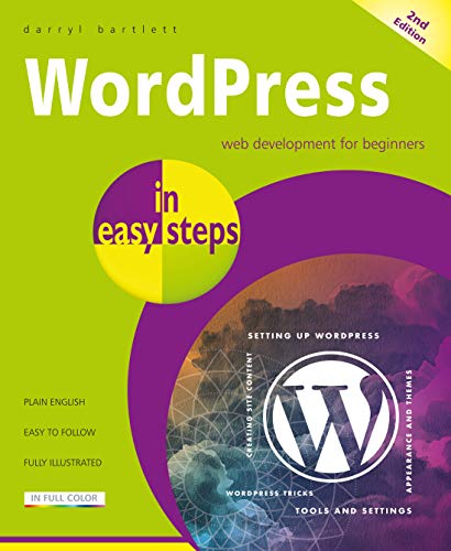 WordPress in easy steps, 2nd edition By Darryl Bartlett