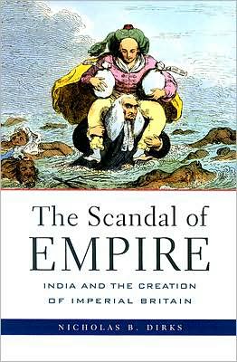 The Scandal of Empire by Nicholas B. Dirks - 9780674027244
