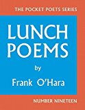 Lunch Poems