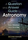 A Question and Answer Guide to Astronomy