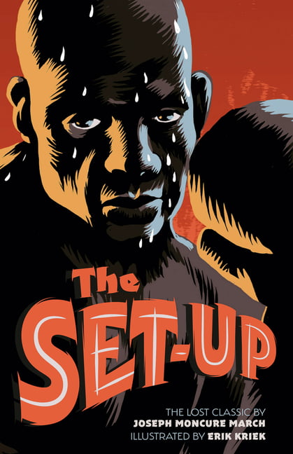 The The Set Up by Joseph Moncure March, Erik Kriek - 9781912740086