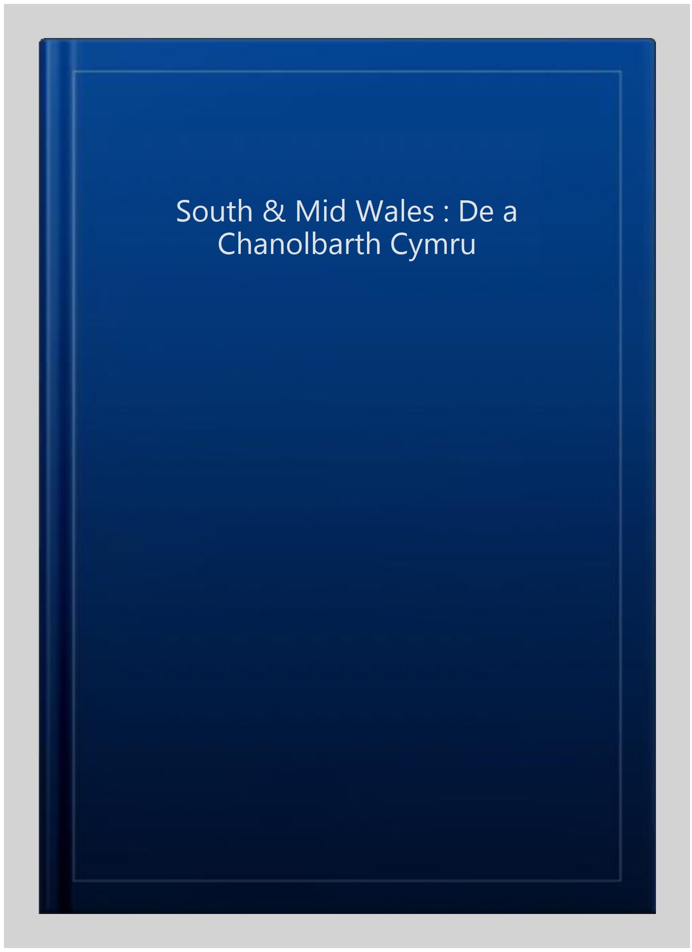 South & Mid Wales